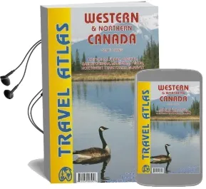 Canada Western and Northern Atlas 2012 Audiobook download free by International Travel Maps