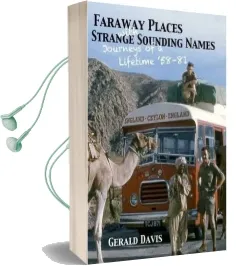 Faraway Places With Strange Sounding Names: The Penn Overland Story Audiobook download free by Gerald Davis