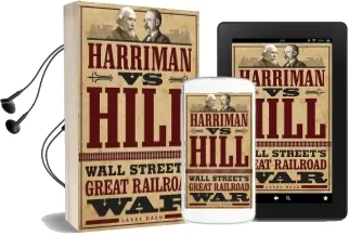Harriman vs. Hill: Wall Street'S Great Railroad war Audiobook download free by Larry Haeg