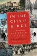 Audiobook In the City of Bikes: The Story of the Amsterdam Cyclist author Pete Jordan