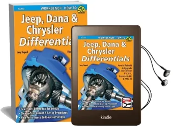 Jeep, Dana and Chrysler Differentials: How to Rebuild the 8 1/4, 8 3/4, Dana 44 and 60 and amc 20 Audiobook download free by Larry Shepard
