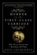Audiobook Murder in the First-Class Carriage: The First Victorian Railway Killing author Kate Colquhoun