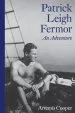Audiobook Patrick Leigh Fermor: An Adventure author Artemis Cooper