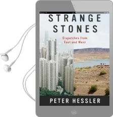 Strange Stones: Dispatches From East and West Audiobook download free by Peter Hessler