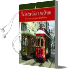 Streetcar Guide to new Orleans, the Audiobook download free by Et Al.
