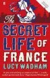 Audiobook The Secret Life of France author Lucy Wadham