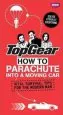 Audiobook Top Gear: How to Parachute Into a Moving car: Vital Survival Tips for the Modern man author Richard Porter