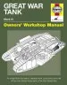 Audiobook Great war Tank Manual: An Insight Into the History, Development, Production and Role of the Main British Army Tank of the f author David Fletcher