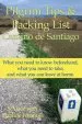 Audiobook Pilgrim Tips & Packing List Camino de Santiago: What you Need to Know Beforehand, What you Need to Take, and What you can Leave at Home. author S Yates