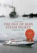 Audiobook The Isle of man Steam Packet Through Time author Ian Collard