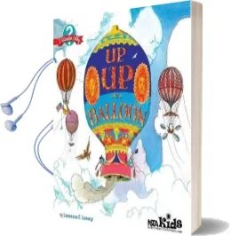 Up, up in a Balloon Audiobook download free by Lawrence F. Lowery
