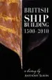 Audiobook British Shipbuilding 1500-2010: A History author Anthony Slavin