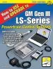 Audiobook How to use and Upgrade to gm gen iii Ls-Series Powertrain Control Systems author Mike Noonan
