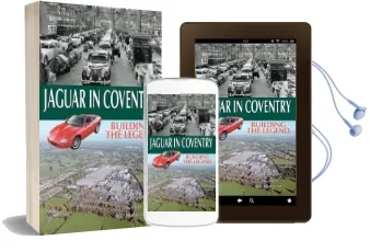 Jaguar in Coventry: Building the Legend Audiobook download free by Nigel Thorley