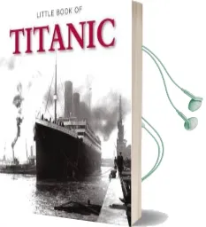 Little Book of Titanic Audiobook download free by Groome Clive & Todd Sue
