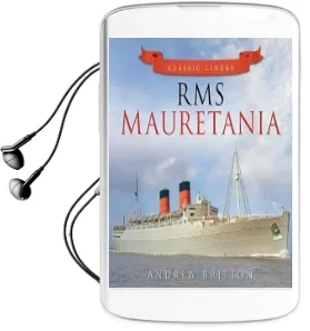 Rms Mauretania: Classic Liners Audiobook download free by Andrew Britton