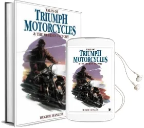 Tales of Triumph Motorcycles and the Meriden Factory Audiobook download free by Hughie Hancox