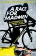 Audiobook A Race for Madmen: A History of the Tour de France author Chris Sidwells