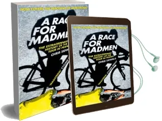 A Race for Madmen: A History of the Tour de France Audiobook download free by Chris Sidwells