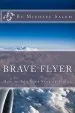 Audiobook Brave Flyer: How to end Your Fear of Flying author Michael Salem