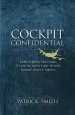 Audiobook Cockpit Confidential, Questions, Answers, and Reflections: Everything you Need to Know About air tra author Patrick Smith