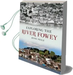 Exploring the River Fowey Audiobook download free by John Neale