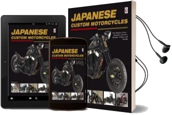 Japanese Custom Motorcycles: The Nippon Chop - Chopper, Cruiser, Bobber, Trikes and Quads Audiobook download free by Ulrich Peter Cloesen
