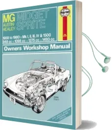 Mg Midget & Austin Healey Sprite Audiobook download free by Haynes Publishing