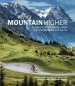 Audiobook Mountain Higher: Europe'S Extreme, Undiscovered and Unforgettable Cycle Climbs author Daniel Friebe