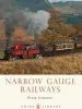 Audiobook Narrow Gauge Railways author Peter Johnson