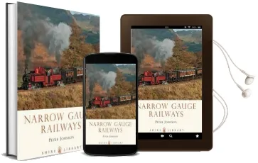 Narrow Gauge Railways Audiobook download free by Peter Johnson