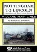 Audiobook Nottingham to Lincoln: Including the Southwell Branch author Vic Mitchell