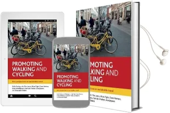 Promoting Walking and Cycling: New Perspectives on Sustainable Travel Audiobook download free by Emanuele Strano