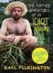 Audiobook The Further Adventures of an Idiot Abroad author Karl Pilkington