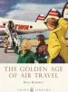 Audiobook The Golden age of air Travel author Nina Hadaway