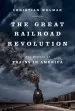 Audiobook The Great Railroad Revolution author Christian Wolmar