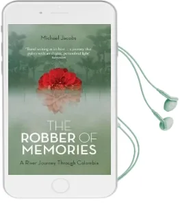 The Robber of Memories: A River Journey Through Colombia Audiobook download free by Michael Jacobs