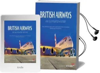 British Airways: An Illustrated History Audiobook download free by Paul Jarvis