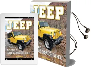 Jeep: The History of America'S Greatest Vehicle Audiobook download free by Patrick R. Foster