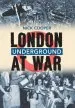 Audiobook London Underground at war author Nick Cooper
