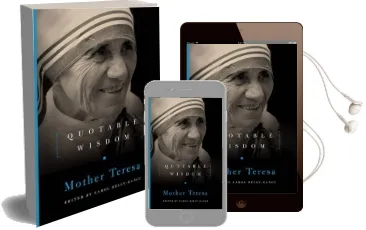 Mother Teresa: Quotable Wisdom Audiobook download free by Carol Kelly Gangi