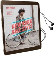 New York Bike Style Audiobook download free by Sam Polcer
