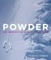 Audiobook Powder: The Greatest ski Runs on the Planet author Patrick Thorne