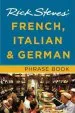 Audiobook Rick Steves' French, Italian & German Phrase Book author Rick Steves