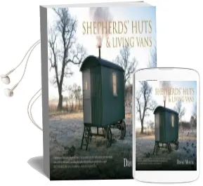 Shepherds' Huts & Living Vans Audiobook download free by David Morris