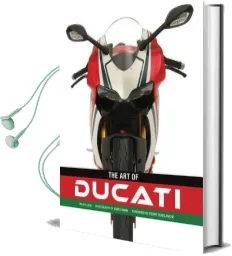 The art of Ducati Audiobook download free by Ian Falloon