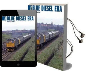 The Blue Diesel era Audiobook download free by David Cable
