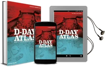 The D-Day Atlas: Anatomy of the Normandy Campaign Audiobook download free by Charles Messenger