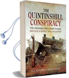 The Quintinshill Conspiracy: The Shocking True Story Behind Britain'S Worst Rail Disaster Audiobook download free by Jack Richards