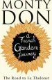 Audiobook The Road to le Tholonet: A French Garden Journey author Monty Don
